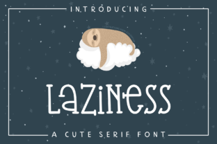 Laziness: A Cute Serif Font for Branding