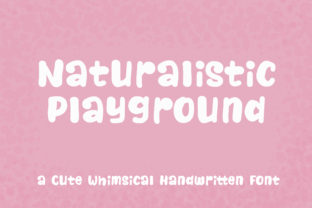 Naturalistic Playground: A Whimsical Script Font for Creators